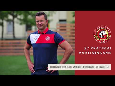 Garliavos futbolo klubo trenerio A  Krasinsko 27 pratimai vartininkams