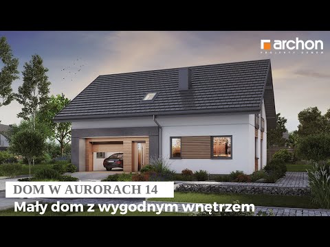 Dom w aurorach 14 – Mały dom z wygodnym wnętrzem I ARCHON+ Projekty Domów