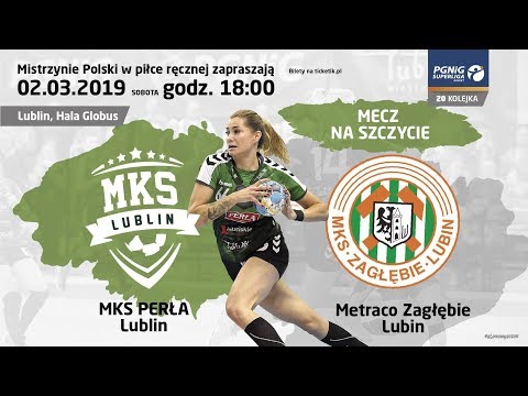 MKS Perła Lublin - Metraco Zagłębie Lubin