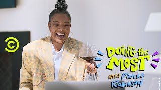 Wine Tasting with Gabrielle Union - Doing the Most with Phoebe Robinson