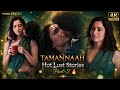 Tamannaah Stories Part 2 4K Vartical Edit Actress EditZ 2 O
