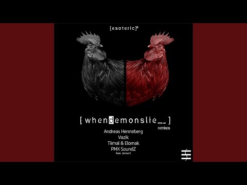 When Demons Lie (Vazik Remix)