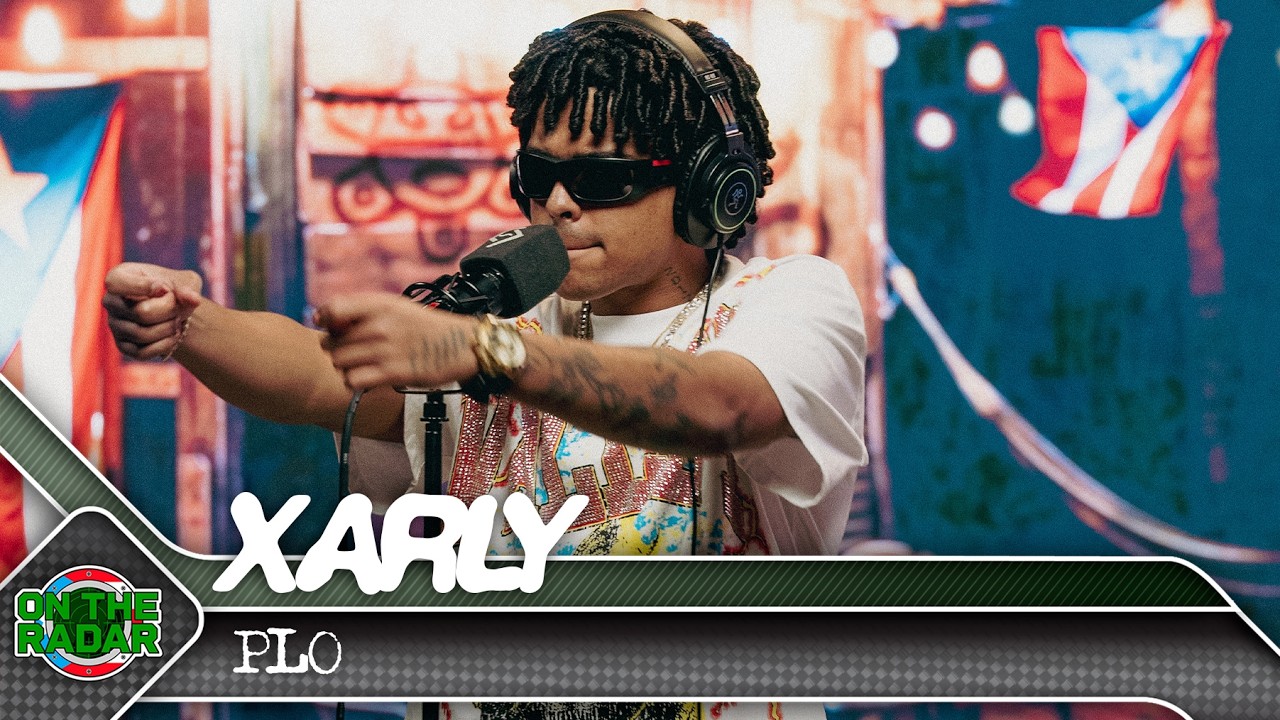Xarly "PLO" | On The Radar Puerto Rico 🇵🇷