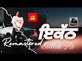 KATH Remastered AI Tribute 4K Sidhu Moosewala Ai Skill Life Daljeet Chahal Kabal Saroopwali