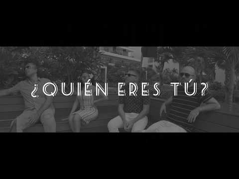 Video thumbnail for Quién Eres Tú