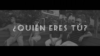 Quien Eres Tú Lyrics English Translation