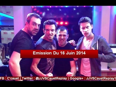 Cauet Sur NRJ Emission du 16 Juin 2014