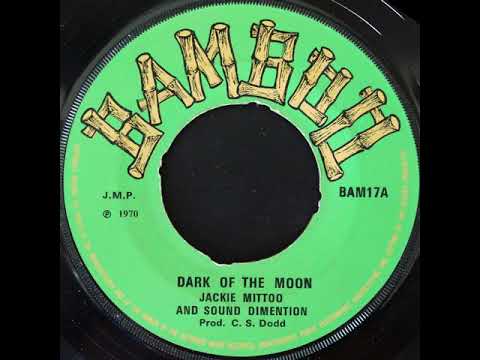 Jackie Mittoo And Sound Dimention - Dark Of The Moon