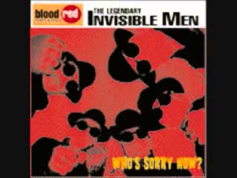 The Legendary Invisible Men - Who´s Sorry