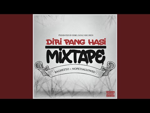 Diri Pang-hasi (feat. Baghetto)