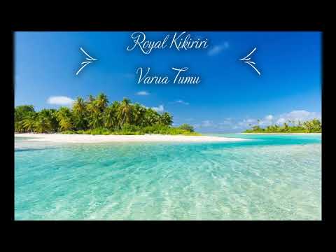 Royal Kikiriri - Varua Tumu