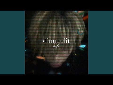 dinauulit