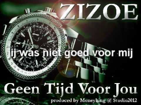 Zizoe - Geen Tijd Voor Jou (Moneyking Beats @ Studio2012) plus BONUSPREVIEW