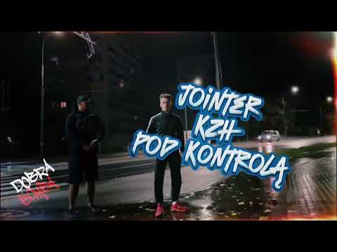 JOINTER Feat. KZH - Pod Kontrolą VIDEO