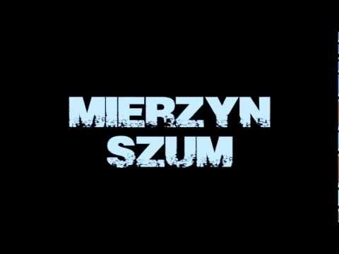 Mierzyn - Szum
