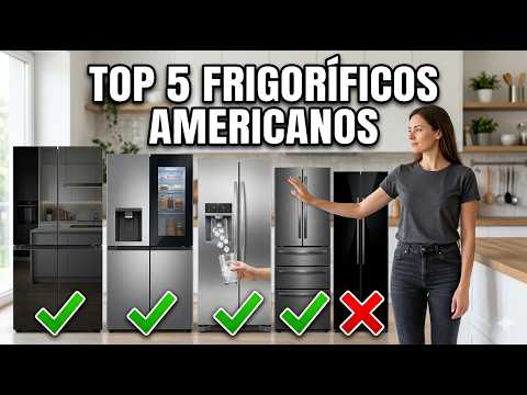 &iquest;Qu&eacute; Frigor&iacute;fico Americano Comprar en 2026? 🥶 Los 5 mejores Frigor&iacute;ficos Americanos