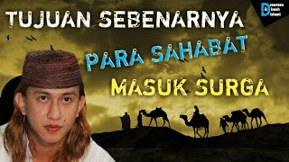 Download lagu TUJUAN SEBENARNYA PARA SAHABAT NABI MASUK SURGA,~ HABIB BAHAR BIN SMITH mp3
