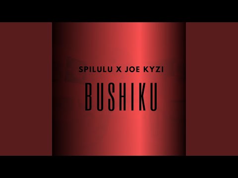 Bushiku (feat. Joe Kyzi)