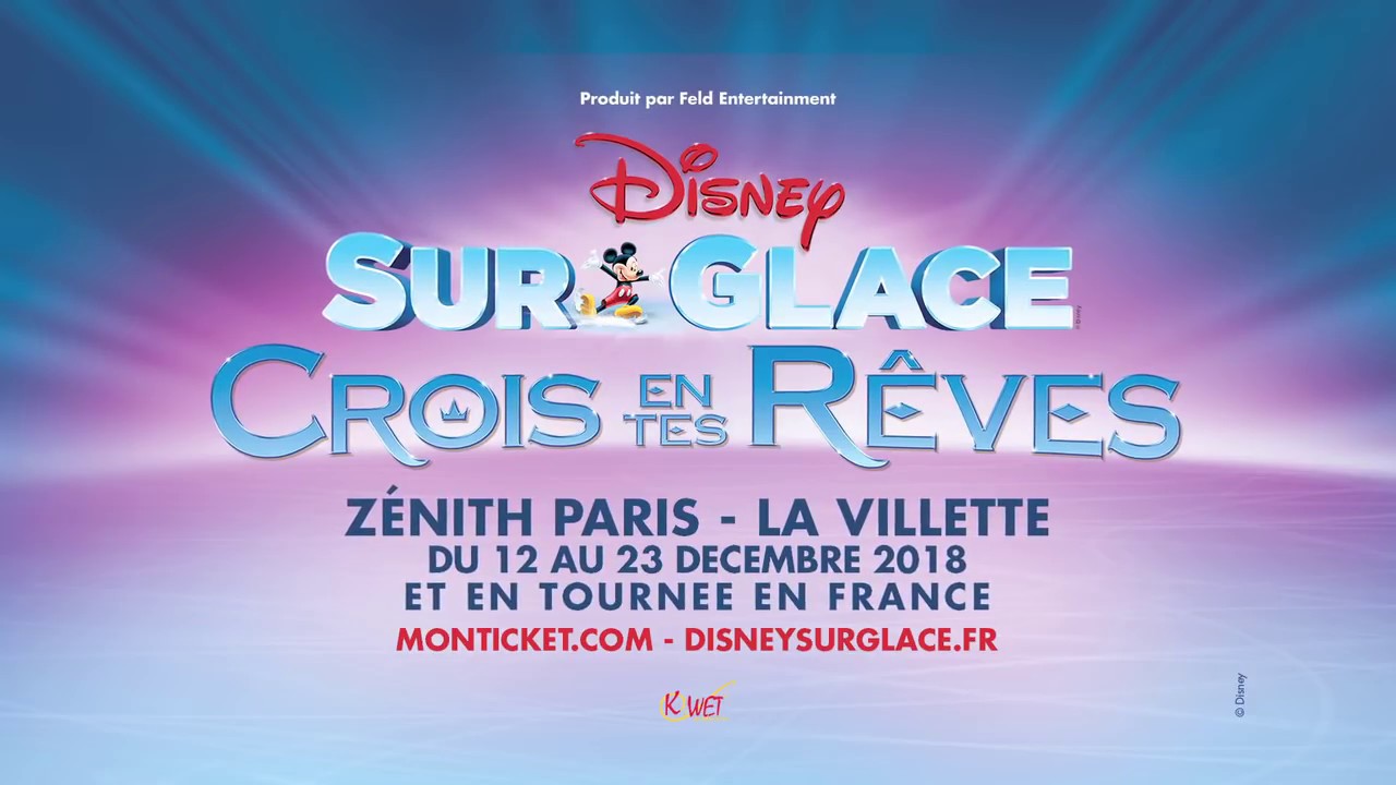 Disney sur Glace Crois en tes Rêves - Hiver 2018/2019