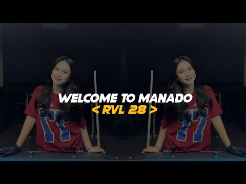 WELCOME TO MANADO - RVL 28 (NEW REMIX 2025)