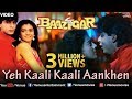 Yeh Kaali Kaali Aankhen Lyrics - Baazigar