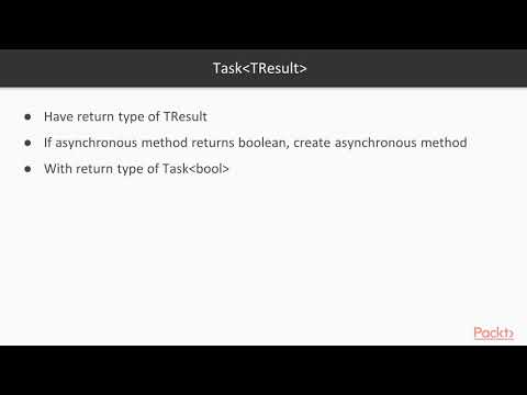 C 7 and NET Core Solutions Return Types of Asynchronous Functions | packtpub com