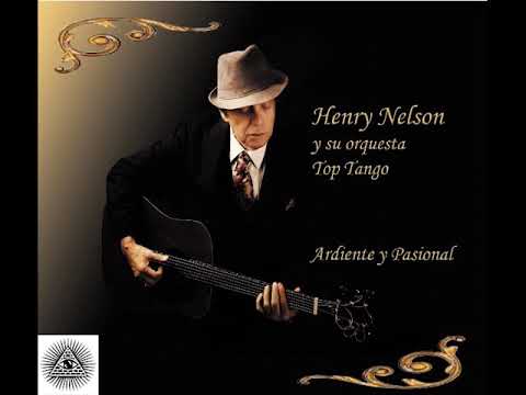 María - Aníbal Troulo, Cátulo Castillo - Henry Nelson