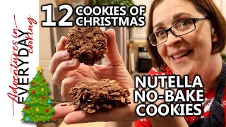 Nutella No-Bake Cookies (12 Cookies of Christmas - S2.E2)