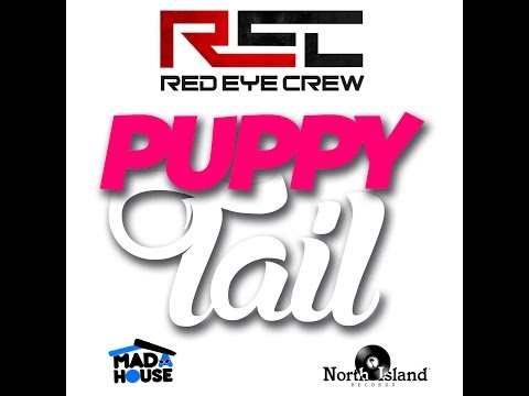 MadaHouse Ft. Red Eye Crew - Puppy Tail & Kotch - [Official Audio] - Oct 2014