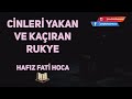 Cinleri Yakan ve Kaçıran Rukye