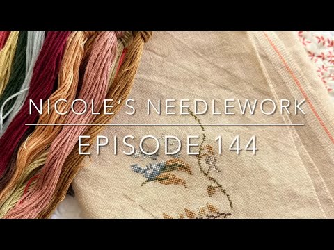 Nicole’s Needlework: Episode 144 - Quaker Stitching!