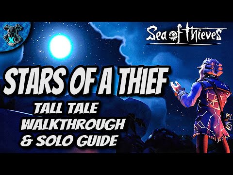 Stars of a Thief Guide Part 4 - Sea of Thieves Tall Tales