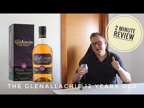 The GlenAllachie 12 Year Old - 2 Minute Review