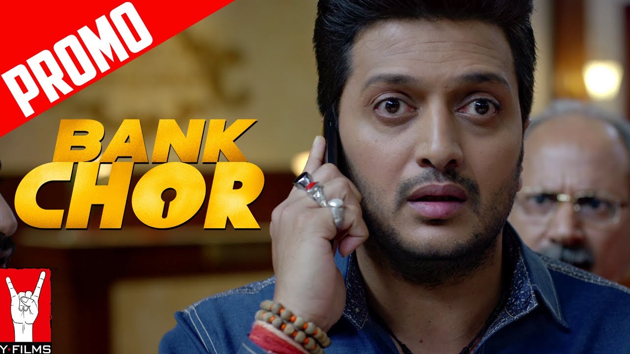 Bank Chor Dialogue Promo |  Riteish Deshmukh, Rhea Chakraborty