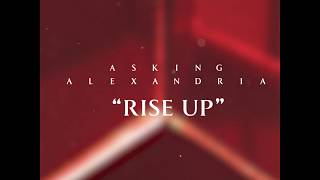 Asking Alexandria - Rise Up (Clip)