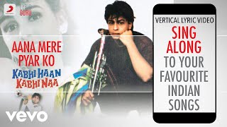 Aana Mere Pyar Ko - Kabhi Haan Kabhi Naa - YouTube
