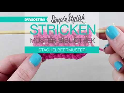 Simple Stylish Stricken-Tutorial: Musterbibliothek 80: Stachelbeermuster