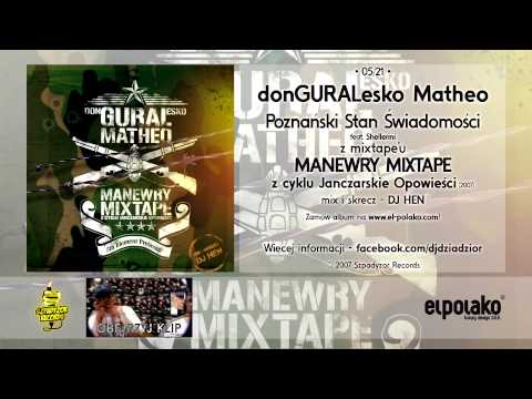 05. donGURALesko Matheo - Poznański Stan Świadomości feat. Shellerini