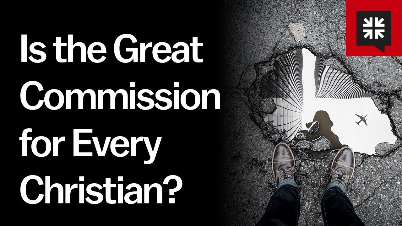 Is the Great Commission for Every Individual Christian?