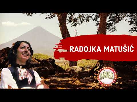 RADOJKA MATUŠIĆ - BARBATU KU MUSTACA