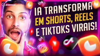 ✅🔥  Transforme Vídeos Longos em Shorts Virais com IA (Tutorial IA Video Cut) 2025