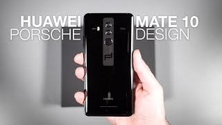 Huawei Mate 10 Porsche Design UNBOXING and Tour