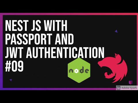 Nest JS with Passport and JWT Authentication 09