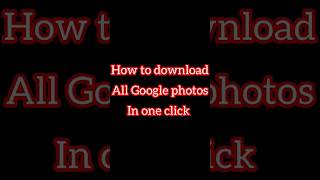 How to Download all Google Photos in One Click | Google photos ko Gallery me kaise Laye #shorts