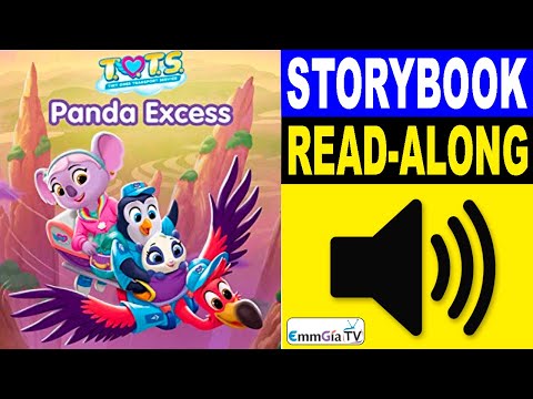 T.O.T.S. - Panda Excess 📖 Read Along Story books 📚 Read Aloud Stories for Kids