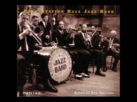 PRESERVATION HALL JAZZ BAND – SONGS OF NEW ORLEANS CD1, 1999 (2005)(FULL ALBUM)
