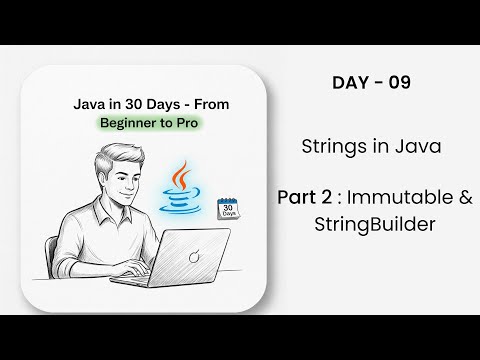 Strings In Java Immutable Stringbuilder Explained Java In 30 Days Day 13 Part 2