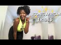 ICONIC African TRIBES
