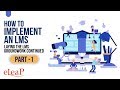 Implementing a Learning Management System - Part 1 (Continued) | How to Implement an LMS demo