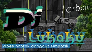 Download lagu Dj Lukaku vibes mbedil nrotok. ❗❗dangdut simpatik terbaru🔥 mp3